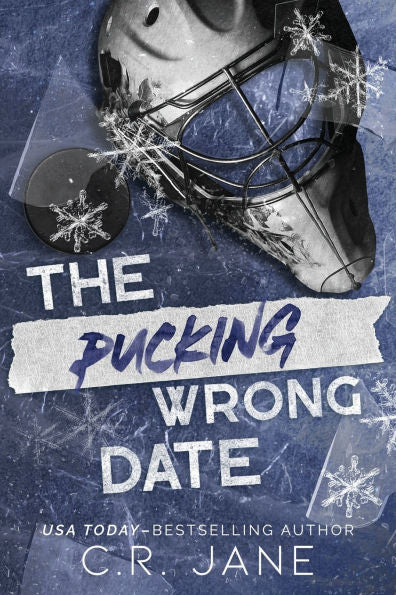 The Pucking Wrong Date