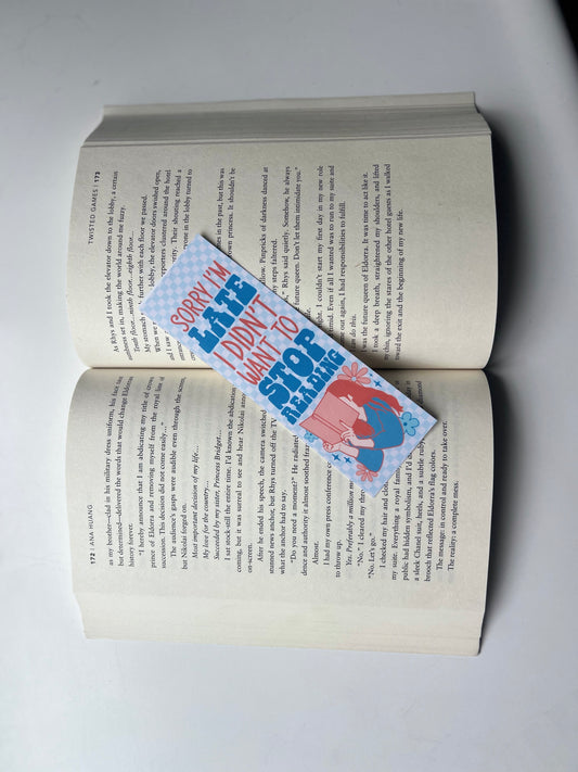 " Don't Want to Stop Reading" Bookmark