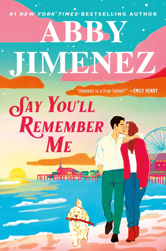 Say You’ll Remember Me (PREORDER)