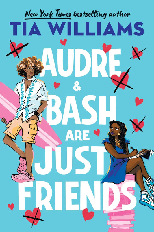 Audre & Bash Are Just Friends (PREORDER)